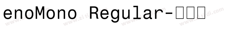 enoMono Regular字体转换